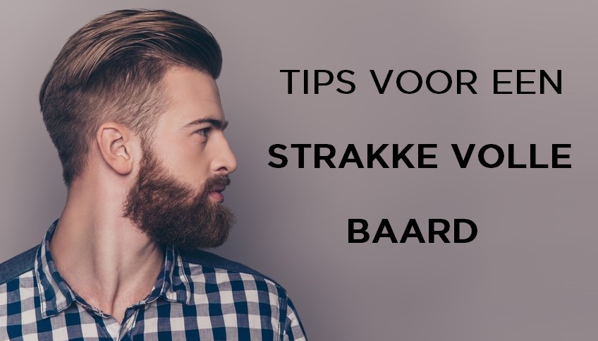 Tips voor het kweken van een strakke volle baard